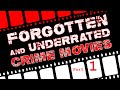 Rob Ager - 60 forgotten & underrated thrillers & crime movies - Part One