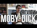 Moby-Dick by Herman Melville REVIEW