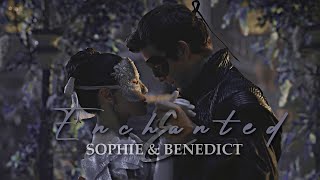 Sophie & Benedict || Enchanted To Meet You