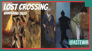 Where Winds Meet – Lost Crossing All Wandering Tales (6/6) | Hexi Region Guide & Locations