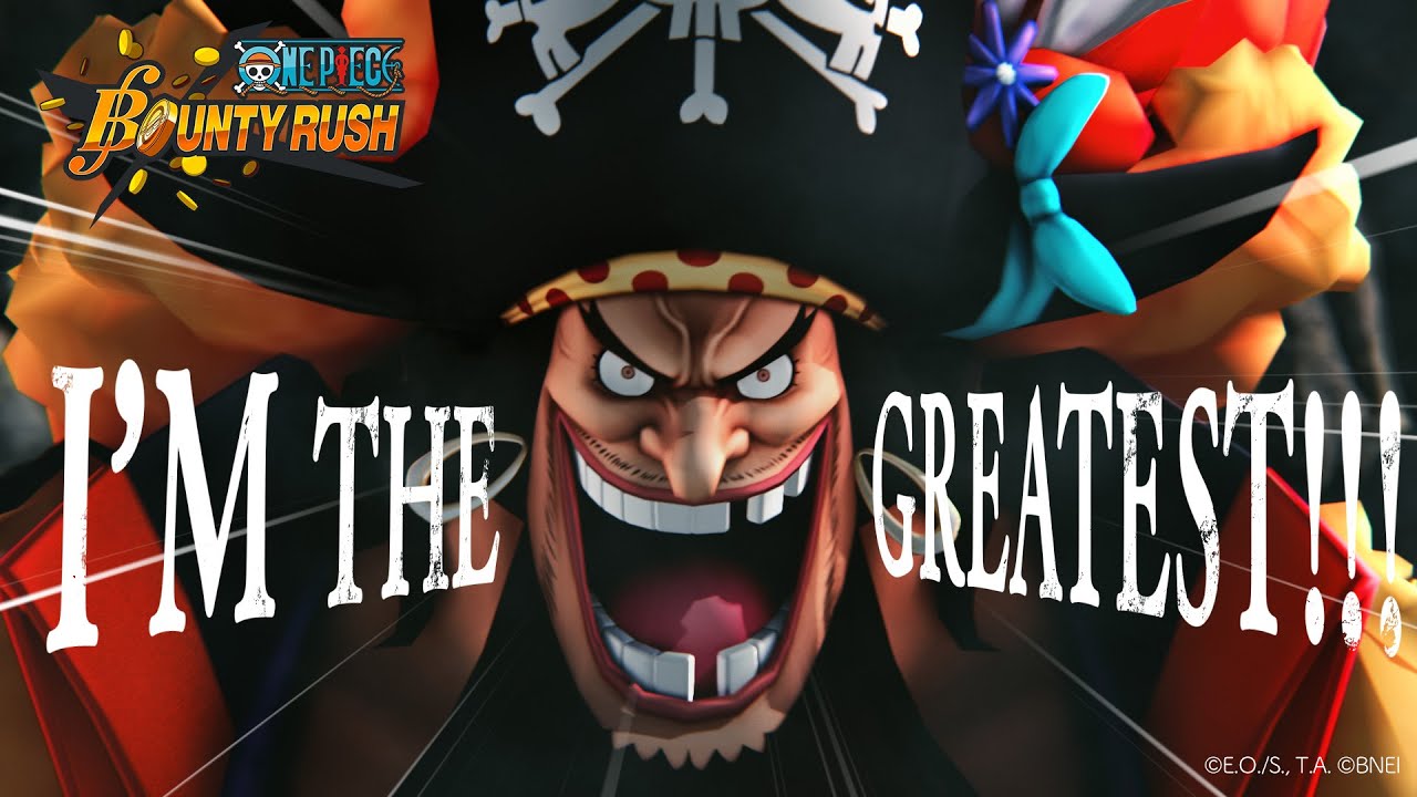 ONE PIECE BOUNTY RUSH - Blackbeard’s Invading Trailer