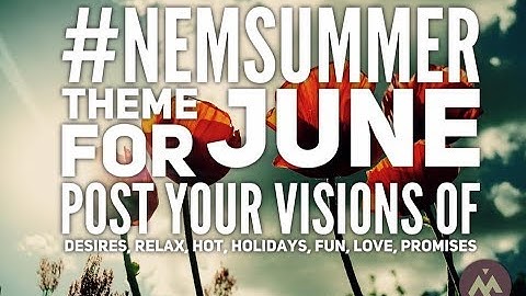 #NEMSUMMER