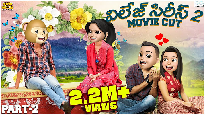 Village Series2 Movie Cut Part-2 | Grandpa | MCA | Middle Class Abbayi | Funmoji | Infinitum Media