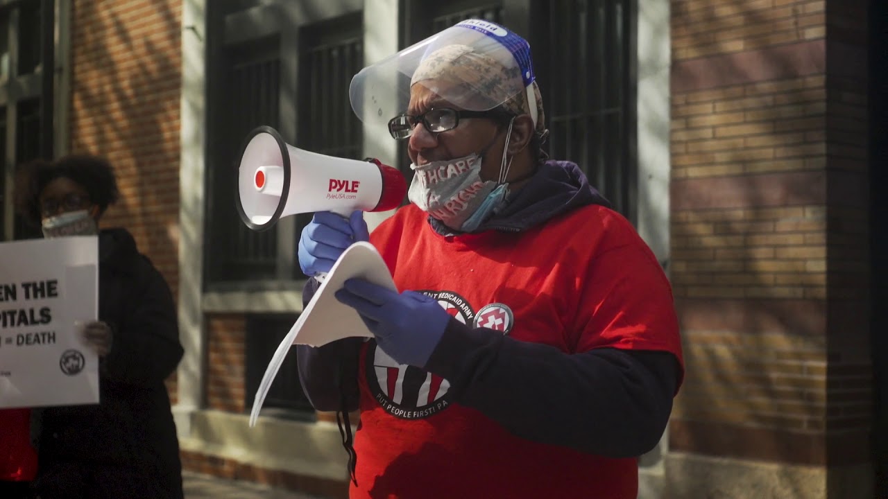 "Open the hospitals!" Put People First! PA Day of Action during a Pandemic - April 16, 2020