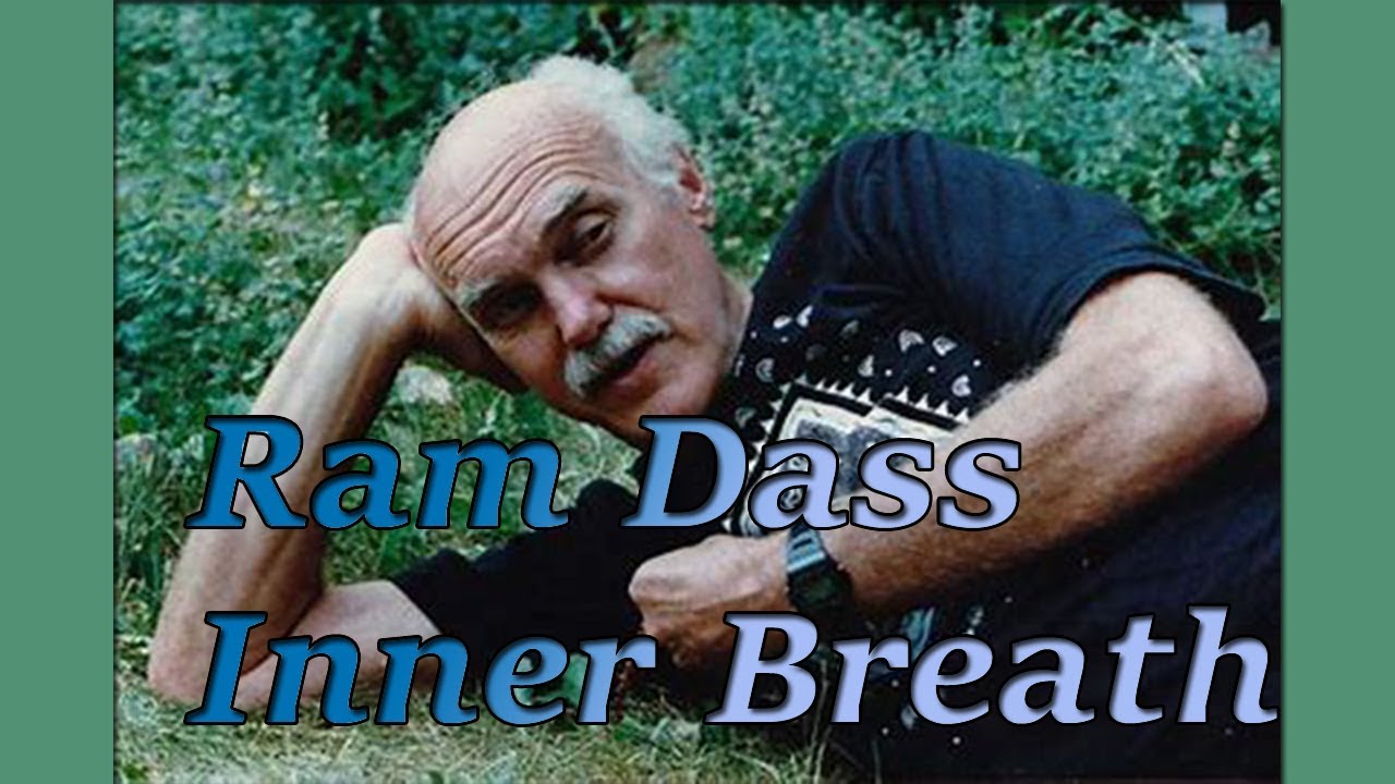 Ram Dass - Tuning into the inner voice