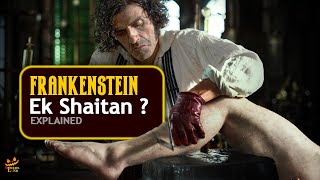 GALTI KAR DI? | Frankenstein (2025) Full Movie Story Explained in Hindi
