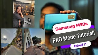 Samsung M30s Camera PRO Mode Tutorial | Android 11 |Sample Images screenshot 5