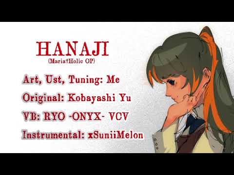 【Ryo - ONYX- 】HANAJI【UTAU カバー】+ UST