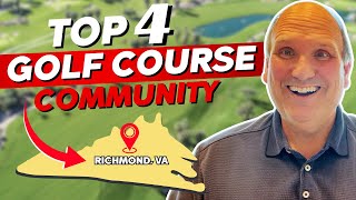 🏠Visit The Best 4 Golf Course Communities In Richmond Virginia🏌😎🌴