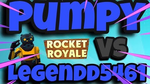 PUMPY (fast Rr Builder) Vs LEGENDD5461 - Rocket Royale 1v1 Series