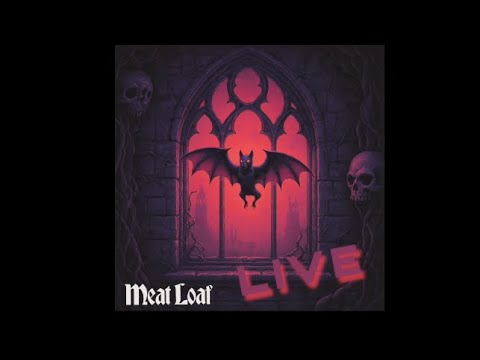 Meat Loaf - Everything Louder Than Everyting Else (live)