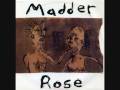 MADDER ROSE - 'Madder Rose' - 7