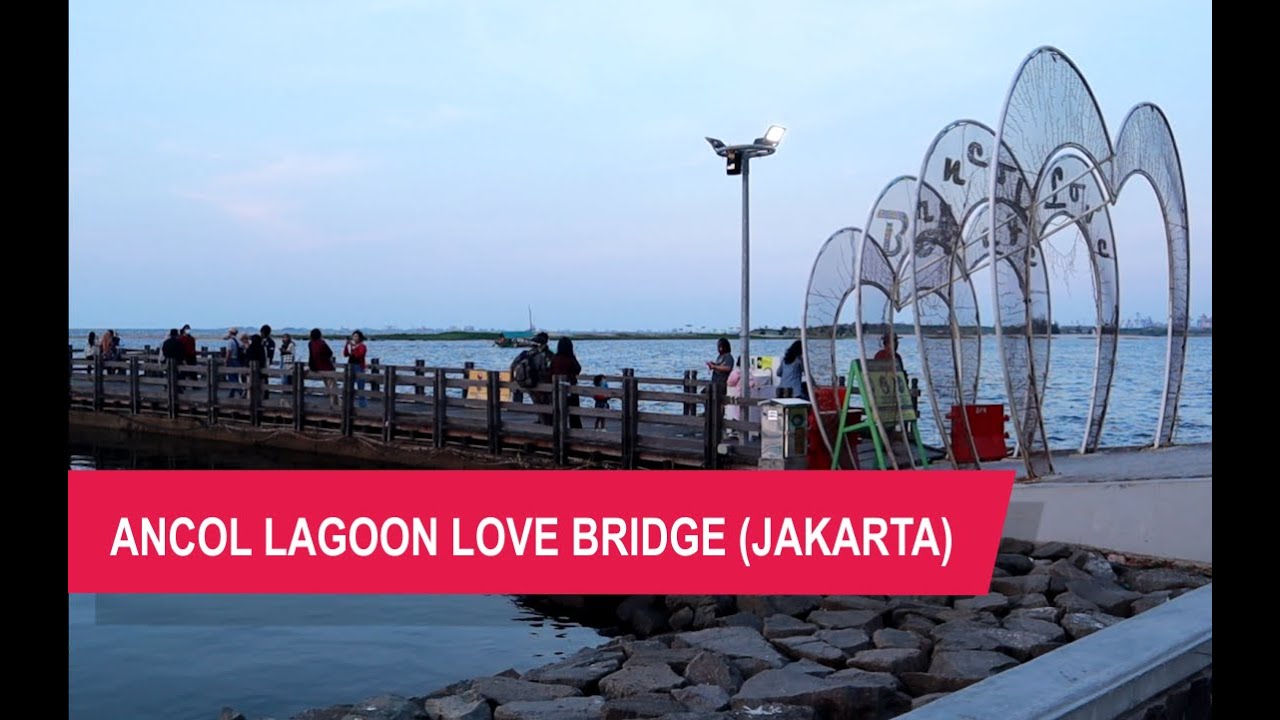 [4K] Love Bridge (Jembatan Cinta) di Pantai Lagoon, Ancol (Jakarta ...