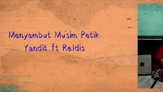 Download lagu Franky & Jane_Menyambut Musim Petik cover Yandit ft Reldis