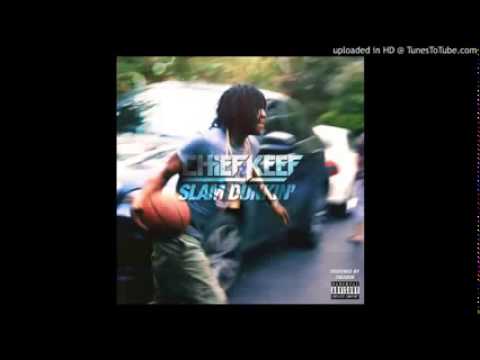 Chief Keef - Slam Dunkin