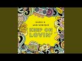 Keep on lovin original mix