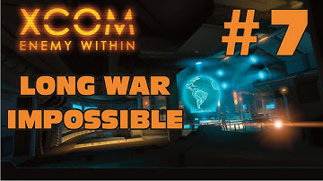 XCOM Long War Impossible #7 - The Legend of HoverCorner