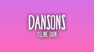 Celine Dion - Dansons (Sub. Español + Lyrics)