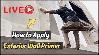 झूले पर लटक कर Exterior Wall Primer कैसे लगाते हैं? | How to Apply Exterior Primer LIVE