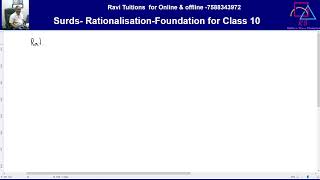Surds - Rationalisation - Foundation to Class 9 and 10-L2