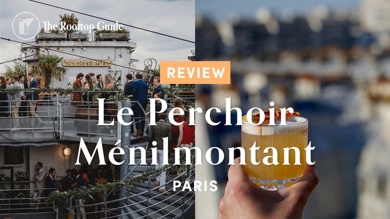 Le Perchoir Ménilmontant - Review