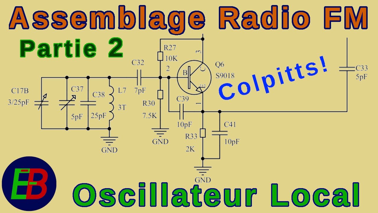 EB_#661 Assemblage d'un Poste Radio FM, Partie 2 - l'Oscillateur Local