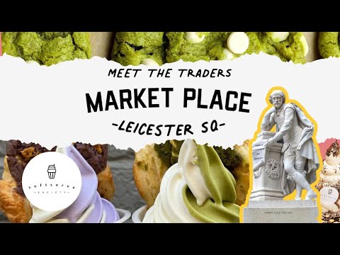 MEET THE TRADERS SOFT SERVE SOCIETY IS NOW AT MARKET PLACE FOOD HALL LEICESTER SQUARE