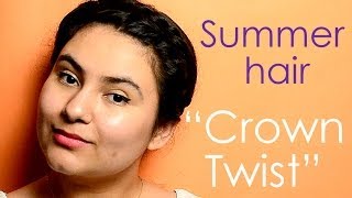 Easy Hairstyle for Indian summer :Crown Twist {Delhi Fashion Blogger}