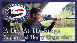 A Day At The Range - Suppressed Henry Single Shot Rifle