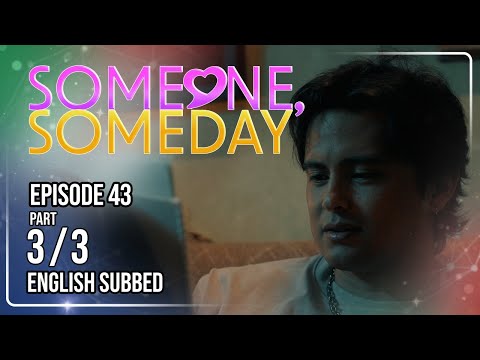 Someone, Someday | Episode 43 (3/3) | September 23, 2026 | (w/ English Subs)