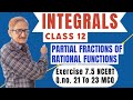 CLASS 12 MATHS | EX. 7.5 (NCERT) |  PARTIAL FRACTIONS | Q.21 TO 23 | M.C.Q SOLUTIONS @mathsquide