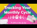 Cycle Tracking | Gain Deeper knowledge Of Your Monthly Cycle From Menstruation to Ovulation 🌕🌖🌗🌘🌑🌒🌓🌔