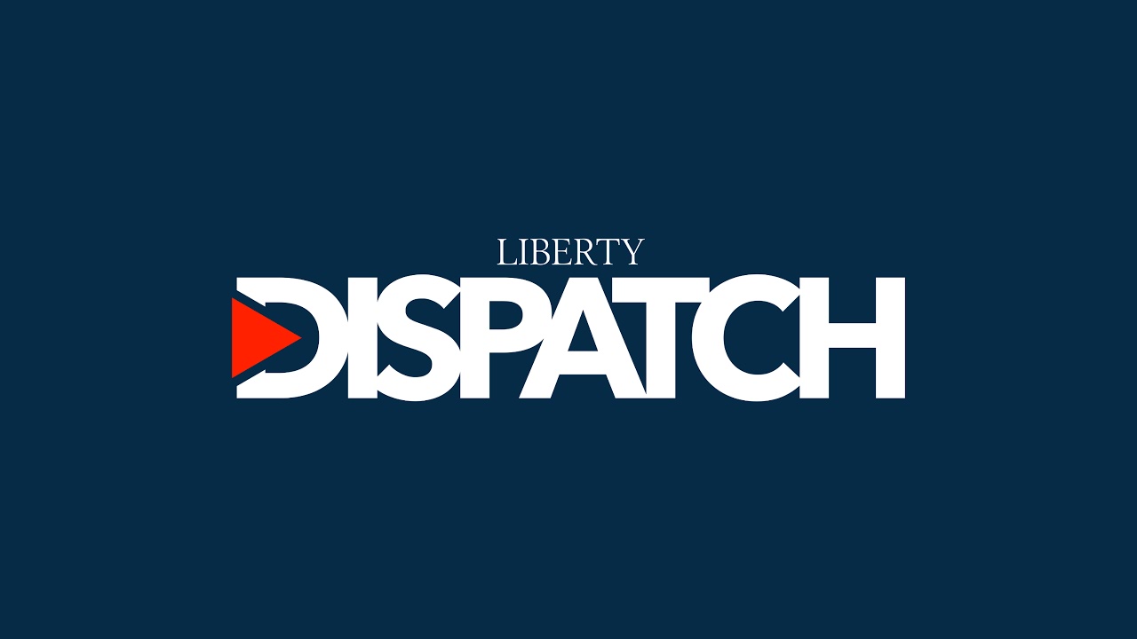 Liberty Dispatch Live Stream - YouTube