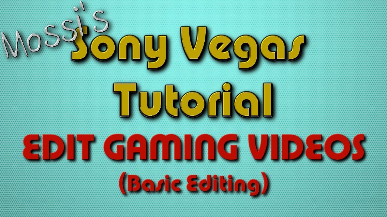 Sony Vegas BEGINNERS TUTORIAL | Basic Editing Tips