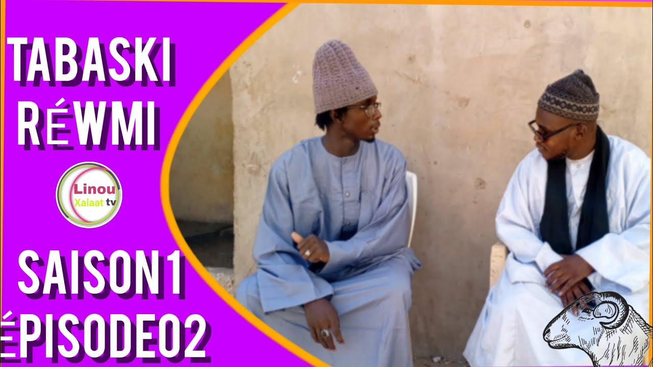 TABASKI RÉWMI ÉPISODE 02**VOSTFR** - YouTube