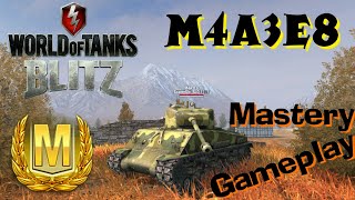 Wot Blitz M4A3E8 Mastery Gameplay