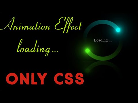 Animation Effect Loading With Html/Css - Code Tutorials