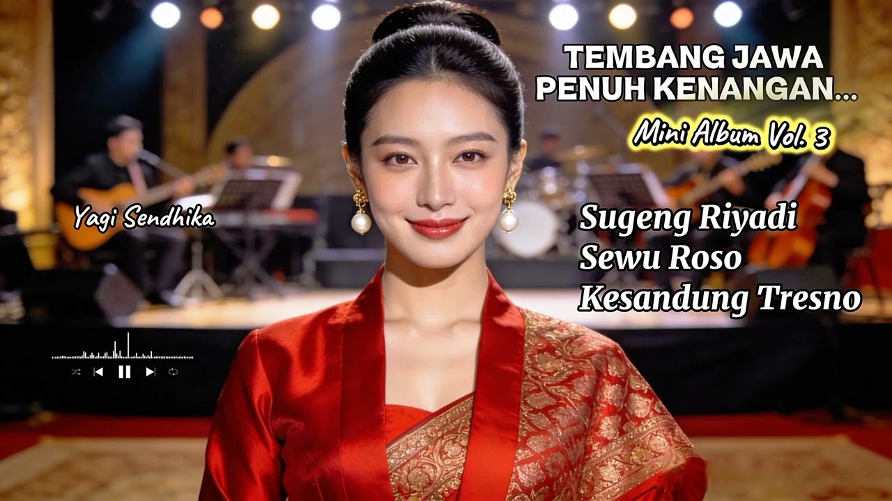 TEMBANG JAWA PENUH KENANGAN 😭 | SUGENG RIYADI • SEWU ROSO • KESANDUNG TRESNO | COVER YAGI SENDHIKA