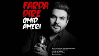 omid ameri - farda dire