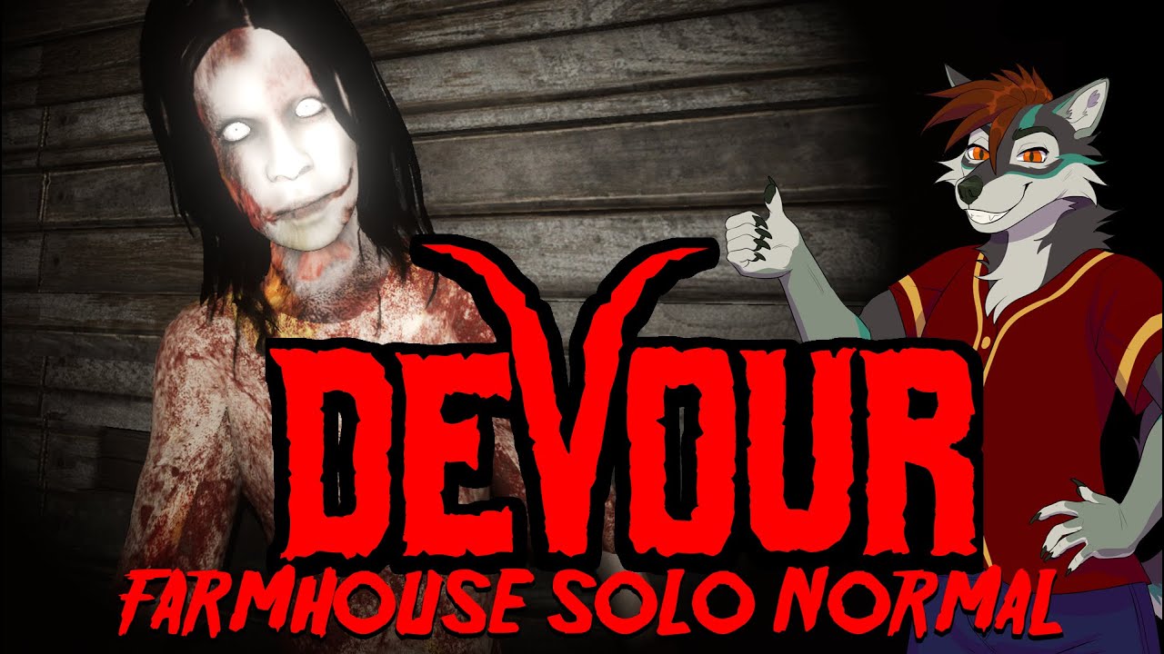 Devour -  Ain't Got Time To Bleed Achievement - Solo Farmhouse Normal