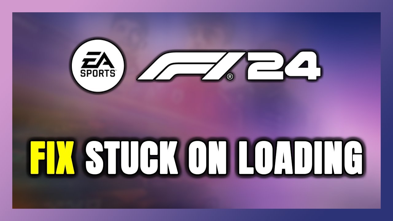 How to FIX F1 24 Stuck on Loading Screen / Not Loading