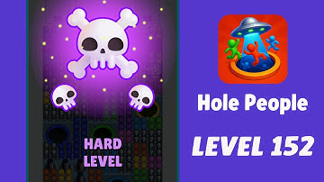 Hole People Level 152 Walkthrough | Gameplay Solution