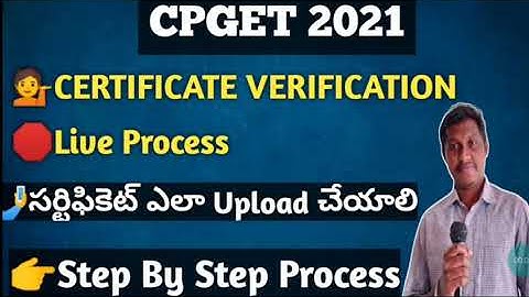 CPGET 2021 | Live Certificate Verification Process | How to upload Certificates | Registration | Ou