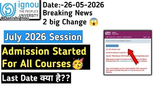 🥳(Breaking News)IGNOU Admission July 2026 Session Started | IGNOU Admission Form Fill Up Online 2026