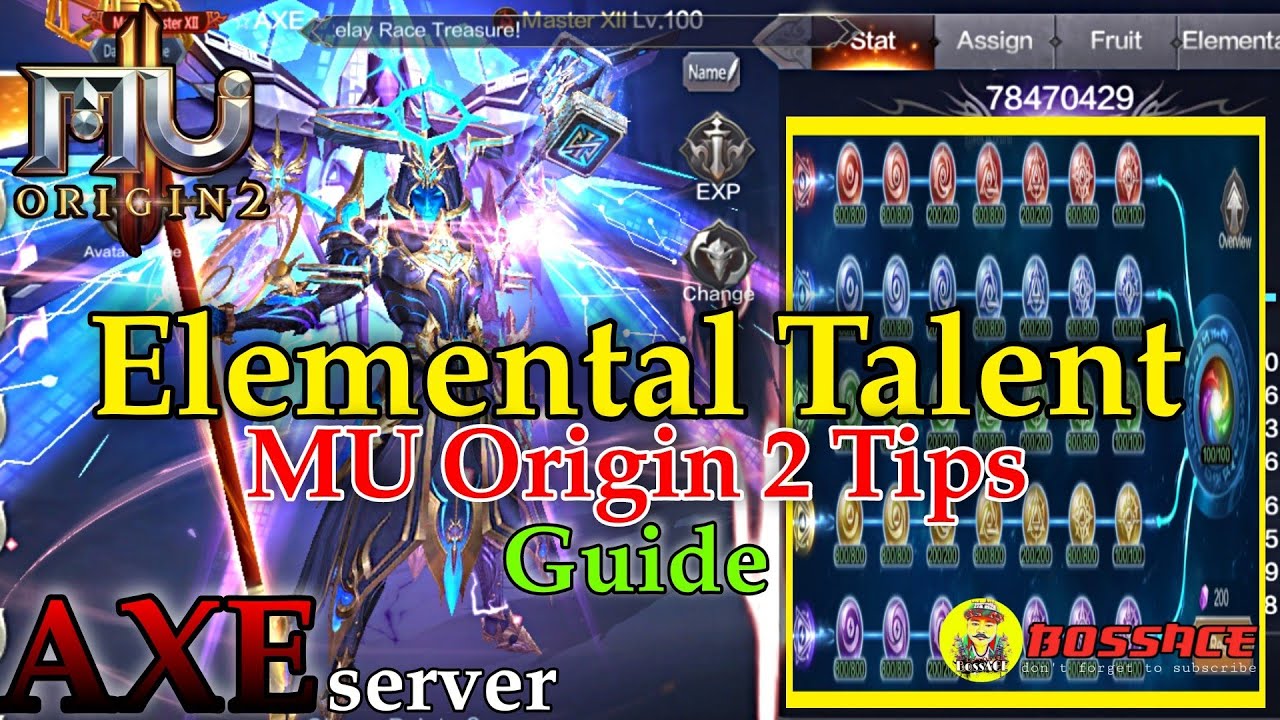 Elemental Talent Tips - MU Origin 2 AXE smiley (Sana magustuhan nyo mga boss simpleng Tips natin)