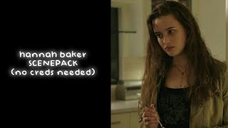 hannah baker || scenepack