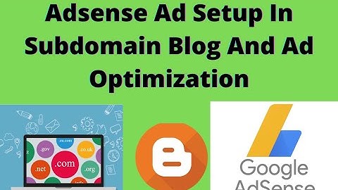 Adsense Ad Setup In Subdomain Blog And Ad Optimization | Website | bloggingmath | 2021