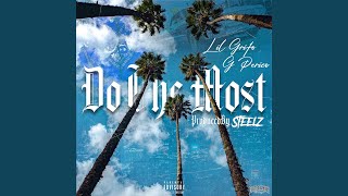 Do The Most (feat. G Perico)