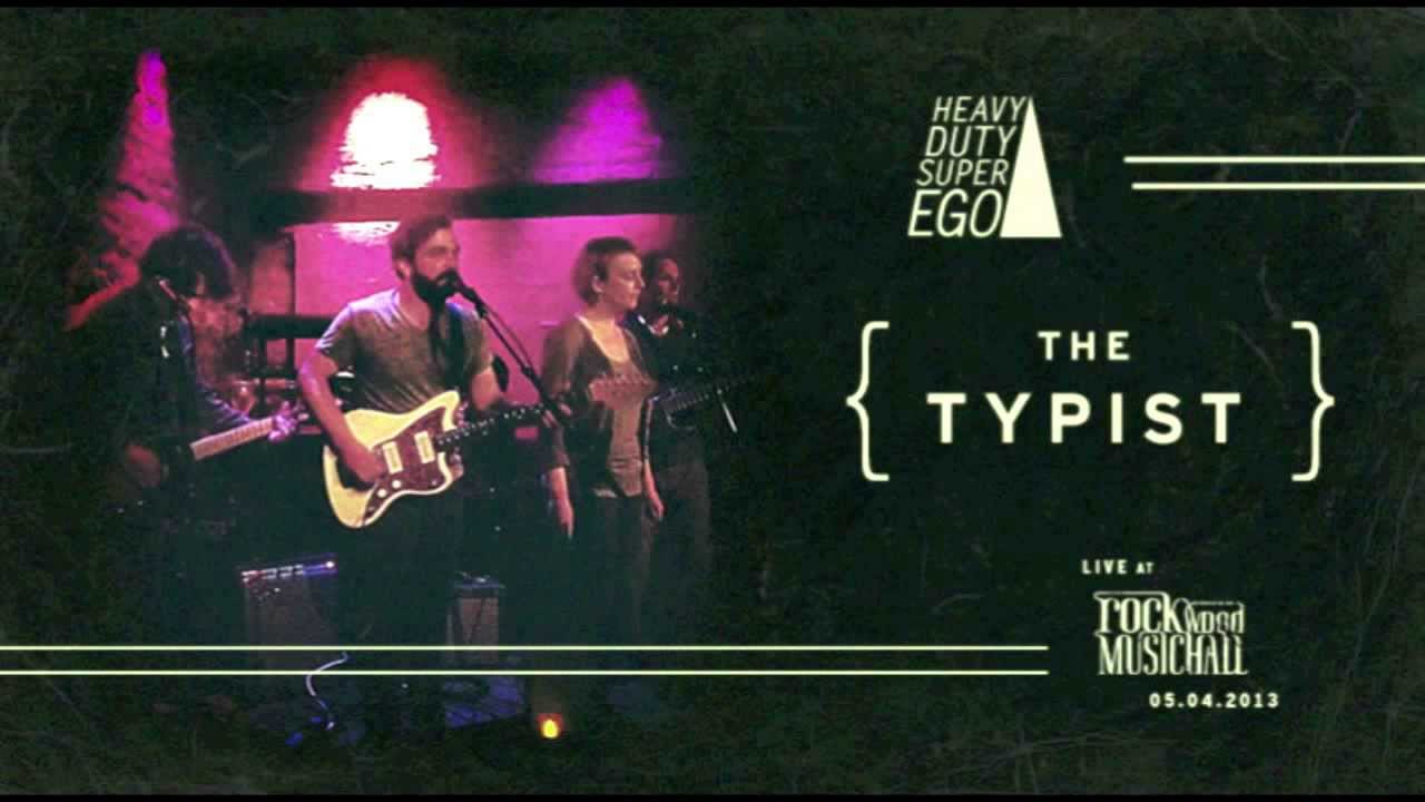 Heavy Duty Super Ego - "The Typist" live at Rockwood Music Hall