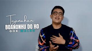 Boanonhu Do Ho - Gok Malau Lirik Dan Arti Lagu